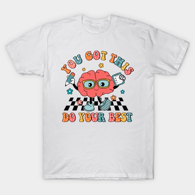 It’s Test Day You Got This, Rock the Test, Faux Glitter Test Day, Testing, Teacher Quotes, Groovy Testing T-Shirt by artbyGreen